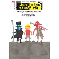 One Piece Picture Book - Ánh sáng và Bóng tối: Câu chuyện về bộ ba Luffy, Ace & Sabo