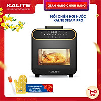 Nồi chiên hơi nước Kalite STEAM PRO, kết hợp chiên không dầu và hấp, bảng điều khiển cảm ứng, công suất 1800W, dung tích 15L, hàng chính hãng