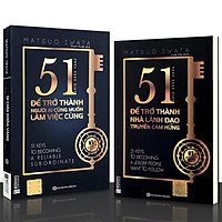 Sách - Combo 2 cuốn: 51 Chìa Khóa Vàng Để Trở Thành (Nhà Lãnh Đạo Truyền Cảm Hứng + Người Ai Cũng Muốn Làm Việc Cùng)