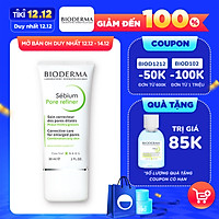 Kem Se Nhỏ Lỗ Chân Lông Bioderma Sebium Pore Refiner - 30ml