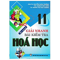 Kĩ Năng Giải Nhanh Bài Kiểm Tra Hóa 11