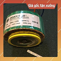 Biến áp xuyến 220 V >110 v/100 W