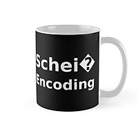 Cốc Sứ In Hình - Schei Encoding - Programmer Humor Printed In A White Font - MSCS-IH49399