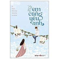 Nếu Biết Rằng Em Cũng Yêu Anh