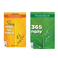 Combo 2 cuốn ; Sống theo sở thích để sống lâu + Sống 365 ngày 1 năm ( Tặng 1 giá đỡ iring dễ thương )