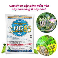 COC 85 Trừ Nấm Diệt Khuẩn Cho Cây Trồng - Gói 20g (GCZ-001).