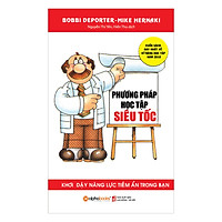 Phương Pháp Học Tập Siêu Tốc (Tái Bản 2017)