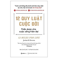 12 Quy Luật Cuộc Đời - Thần Dược Cho Cuộc Sống Hiện Đại