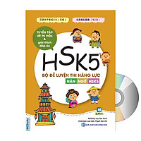 Bộ Đề Luyện Thi Năng Lực Hán Ngữ HSK 4 – Tuyển Tập Đề Thi Mẫu có đáp án + DVD tài liệu qu