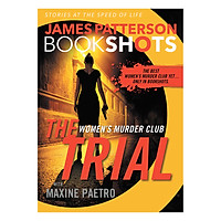 The Trial: A Women’S Murder Club Story