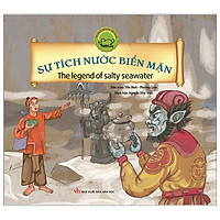 Cổ Tích Việt Nam Song Ngữ - Sự Tích Nước Biển Mặn - The Legend Of Salty Seawater (Tái Bản 2019)