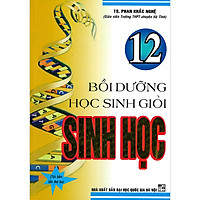 Bồi Dưỡng Học Sinh Giỏi Sinh Học 12