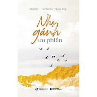 Nhẹ Gánh Ưu Phiền