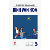 Kính Vạn Hoa Tập 3 (Phiên Bản Mới) (Tái Bản 2019)