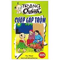 Truyện Tranh Trạng Quỷnh – Tập 305: Cướp Gặp Trộm