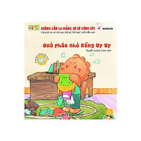 Không Cần La Mắng Bé Sẽ Vâng Lời – Quả Pháo Nhỏ Rồng Uy Uy