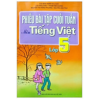Phiếu Bài Tập Cuối Tuần Môn Tiếng Việt Lớp 5