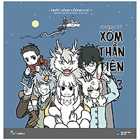 Chuyện Li Kì Ở Xóm Thần Tiên – Tập 3 (Bản Thường)
