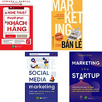 Combo 4 Cuốn Sách : Nghệ Thuật Thuyết Phục Khách Hàng + Marketing Cho Bán Lẻ + Social Med