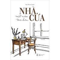 Sách - Nhà cửa – một nửa tâm hồn (tặng kèm bookmark)