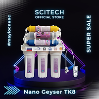 Máy lọc nước Nano TK8 by Scitech (Không dùng điện, không nước thải) - Hàng chính hãng