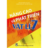 Nâng cao và phát triển Vật Lí 7