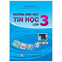 Hướng Dẫn Học Tin Học – Lớp 3 (Bài Học)