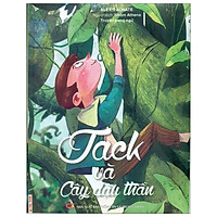 21 – Jack Và Cây Đậu Thần (Bìa Cứng)