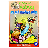 Cậu Bé Rồng Tập 9 – Kỵ Mã Không Đầu