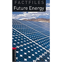 Oxford Bookworms Library (3 Ed.) 3: Future Energy Factfile MP3 Pack