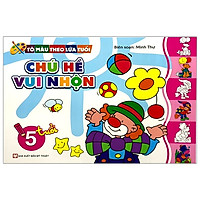 Tô Màu Theo Lứa Tuổi - Chú Hề Vui Nhộn (Dành Cho Bé 5 Tuổi) - Tái Bản