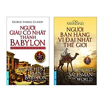 Sách - Combo 2 cuốn: Người Giàu Có Nhất Thành Babylon + Người Bán Hàng Vĩ Đại Nhất Thế Giới