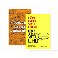 Ý tưởng này là của chúng mình (TB 2019) + Làm bạn với hình làm tình với chữ (TB 2019)</sp