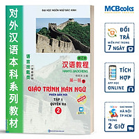 Giáo Trình Hán Ngữ Phiên Bản Mới 2 ( Tập 1 - Quyển Hạ )