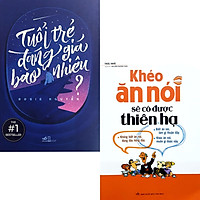 Combo 2 Cuốn Kỹ Năng Đời Sống Hay: Tuổi Trẻ Đáng Giá Bao Nhiêu (Tái Bản) + Khéo Ăn Nói Sẽ Có Được Thiên Hạ ( Tái Bản ) (Bộ Sách Dành Cho Tuổi Trẻ)