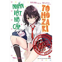 Sách - Nhân vật hạ cấp Tomozaki (level 1 - bản đặc biệt)