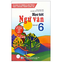 Học Tốt Ngữ Văn 6 – Tập 1