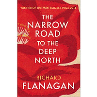 The Narrow Road To The Deep North