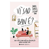 Vì Sao Bạn Ế?