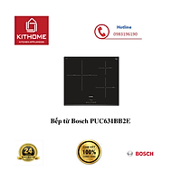 Bếp từ Bosch PUC631BB2E - Hàng chính hãng