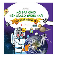 Hỏi Đáp Cùng Tiến Sĩ Meo Thông Thái – Trái Đất Và Thiên Văn Học