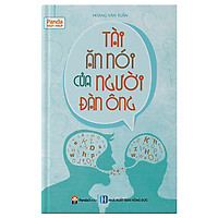 Tài Ăn Nói Của Người Đàn Ông