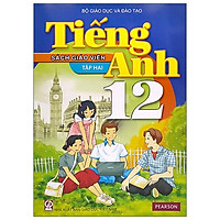 Tiếng Anh 12 - Tập 2 - Sách Giáo Viên (2021)