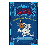 How to Train Your Dragon Book 4: How to Cheat a Dragon’s Curse