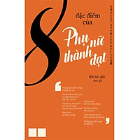 8 Đặc Điểm Của Phụ Nữ Thành Đạt - Tặng Kèm Sổ Tay