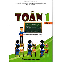 Toán 1 Tập 2 - Sách Giáo Viên Và Học Sinh (Theo Chương Trình Tiểu Học Mới)