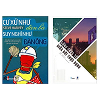 Combo 2 Cuốn Cư Xử Như Đàn Bà Suy Nghĩ Như Đàn Ông + Sống Thực Tế Giữa Đời Thực Dụng (Tặng kèm Bookmark Happy Life)