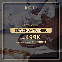 VOUCHER SỬA CHỮA HÀNG HIỆU CHUYÊN SÂU GIẢM 499.000VNĐ CHO ĐƠN HÀNG TỪ 2.500.000VNĐ