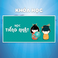 Khóa Học Học Tiếng Nhật Thật Dễ
