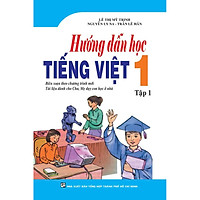 Hướng Dẫn Học Tiếng Việt 1 Tập 1